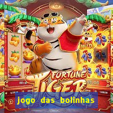 jogo das bolinhas que ganha dinheiro